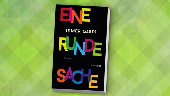 Buchcover: Tomer Gardi - Eine runde Sache © Droschl Verlag 