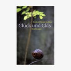 Cover des Buches "Glück und Glas" © Reinhold Neven Du Mont/Bittner Buch 