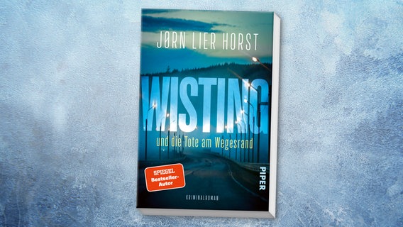 Buch-Cover: Jorn Lier Horst - Wisting und die Tote am Wegesrand © Piper Verlag 