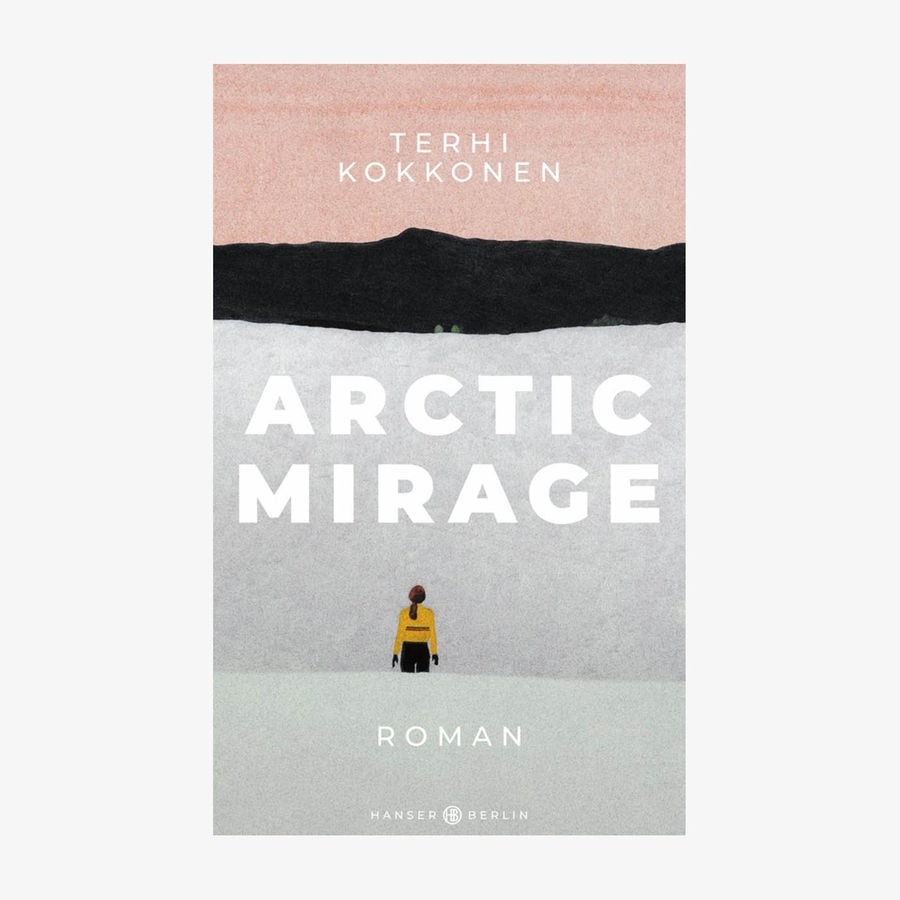 Neue Bücher: "Arctic Mirage" von Terhi Kokkonen