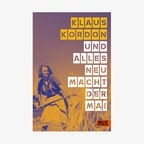 Buchcover: Klaus Kordon - Und alles neu macht der Mai © Beltz Verlag 