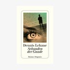 Buch-Cover: Dennis Lehane - Sekunden der Gnade © Diogenes Verlag 