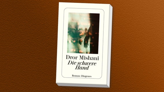 Buch-Cover: Dror Mishani - Die schwere Hand © Diogenes Verlag 