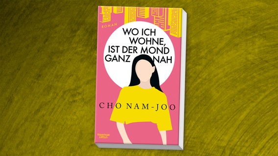 Buch-Cover: Cho Nam-Joo - Wo ich wohne, ist der Mond ganz nah © Kiepenheuer & Witsch Verlag 