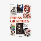 Buch-Cover: Press Graphics 1819-1921 © Taschen Verlag 