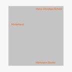 Buchcover: Hans-Christian Schink - Hinterland © Hartmann Books 