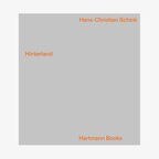 Buchcover: Hans-Christian Schink - Hinterland © Hartmann Books 