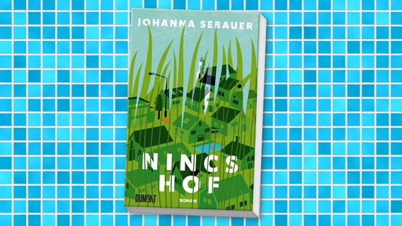 Buch-Cover: Johanna Sebauer - Nincshof © DuMont Verlag 