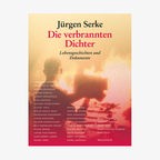 Cover: Jürgen Serke - Die verbrannten Dichter © Wallstein Verlag 