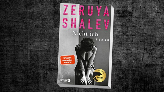 Buch-Cover: Zeruya Shalev - Nicht ich © Berlin Verlag 