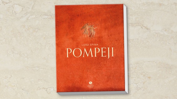 Buch-Cover: Luigi Spina - Pompeji © Elisabeth Sandmann Verlag 