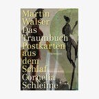 Buchcover: Martin Walser, Cornelia Schleime: "Das Traumbuch. Postkarten aus dem Schlaf" © Rowohlt Verlag 