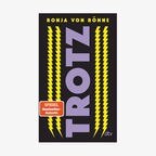 Buch-Cover: Ronja von Rönne - Trotz © dtv 