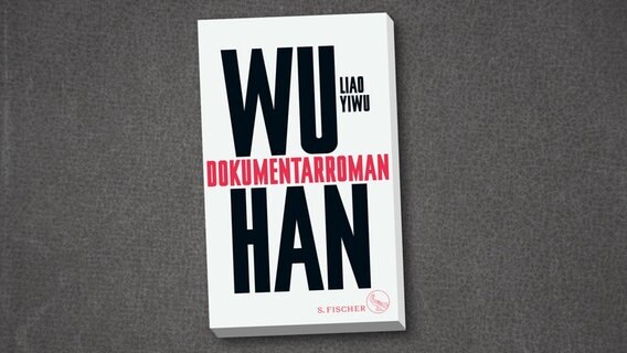 Cover des Buches "Wuhan - Dokumentarroman" © S.Fischer Verlag 