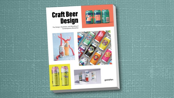 Cover des Bildbandes "Craft Beer Design. The Design, Illustration and Branding of Contemporary Breweries" © gestalten.com 