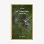 Stig Claesson: "Das Denkmal des Schusters" (Cover) © Ihleo Verlag 