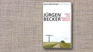 Jürgen Becker: "Jetzt die Gegend damals" (Cover) © Suhrkamp Verlag 