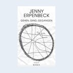 Buch-Cover: Jenny Erpenbeck - Gehen, ging, gegangen © Knaus Verlag 