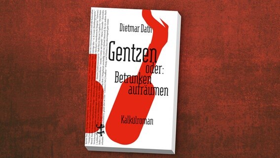Dietmar Dath: "Gentzen oder: Betrunken aufräumen (Cover) © Matthes & Seitz, Berlin 