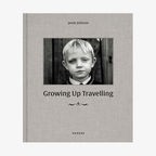Jamie Johnson: "Growing Up Travelling" © Kehrer Verlag Foto: Jamie Johnson