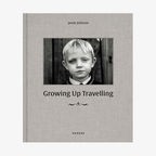 Jamie Johnson: "Growing Up Travelling" © Kehrer Verlag Foto: Jamie Johnson