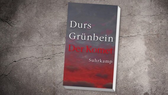 Durs Grünbein "Ein Komet" © Suhrkamp 