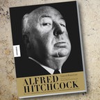 Laurent Bouzereau: Alfred Hitchcock, Buchcover © Knesebeck Verlag Foto: Laurent Bouzereau