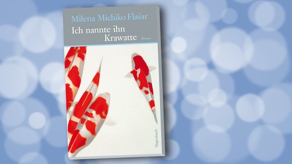 Milena Michiko Flašar: Ich nannte ihn Krawatte (Buchcover) © Wagenbach Verlag 
