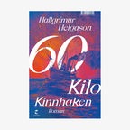 Hallgrímur Helgason: "60 Kilo Kinnhaken" © Klett-Cotta 