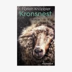 Florian Knöppler: "Kronsnest" © Pendragon Verlag 