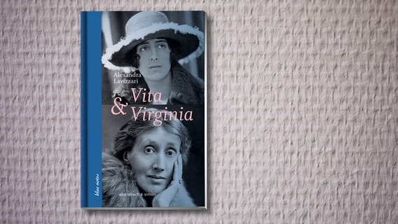 Alexandra Lavizzari: "Vita & Virginia" (Cover) © Ebersbach & Simon 