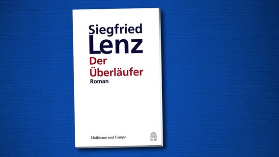 Buchcover: Der Überläufer von Siegfried Lenz. © Hoffmann und Campe 