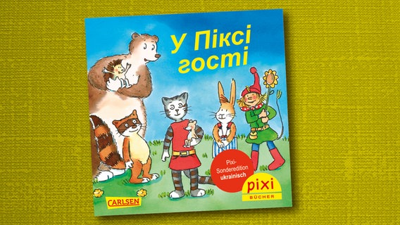 Cover des Pixi-Buches "Pixi bekommt Besuch" - eine Sonderedition auf Ukrainisch Cover des Pixi-Buches "Pixi bekommt Besuch" - eine Sonderedition auf Ukrainisch © Carlsen Verlag / PIXI