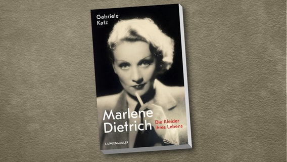 Gabriele Katz: "Marlene Dietrich. Die Kleider ihres Lebens" (Cover) © Langen-Müller 