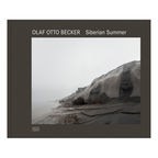 Olaf Otto Becker: "Siberian Summer" - Cover © Hatje Cantz Verlag Foto: Olaf Otto Becker