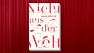 Cover des Buches "Nicht aus der Welt" © DuMont Verlag 
