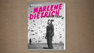 Cover: Reiner Burger: Marlene Dietrich an der Front © Greven Verlag 