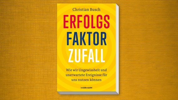 Buchcover: Christian Busch - Erfolgsfaktor Zufall © Murmann Verlag 