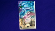 Cover: Tracy Chevalier, “Das Geheimnis der Glasmacherin“ © Atlantik 
