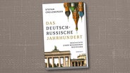 Buchcover: Stefan Creuzberger - Das deutsch-russische Jahrhundert. Geschichte einer besonderen Beziehung © Rowohlt Verlag 