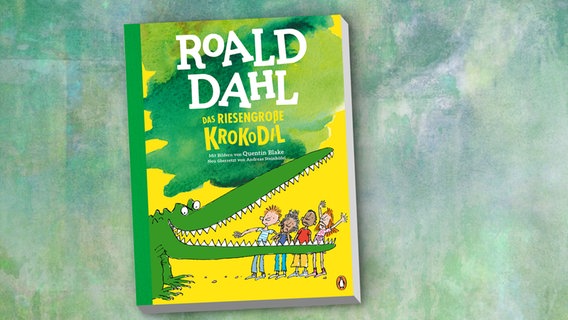 Buchcover: Roald Dahl - Das riesengroße Krokodil © Penguin Verlag 