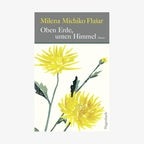 Buchcover: Milena Michiko Flašar - Oben Erde, unten Himmel © Wagenbach Verlag 