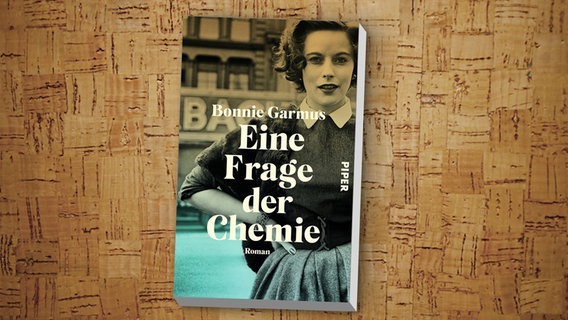 Book cover: Bonnie Garmus - Chemistry Question © Piper Verlag 