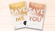 Collage der Buchcover: "Save Me" und "Save You" von Mona Kasten © S. Fischer Verlag 