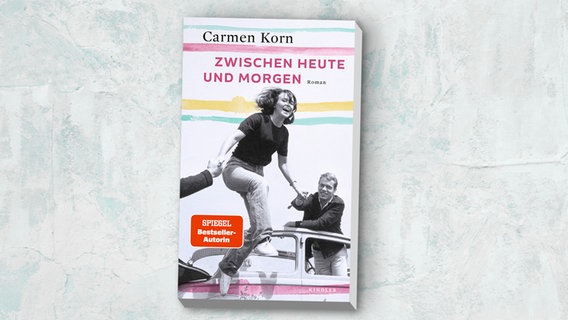 Buchcover: Carmen Korn - Zwischen heute und morgen © Rowohlt Verlag 