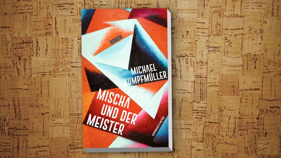 Buchcover: Michael Kumpfmüller - Mischa und der Meister © Kiepenheuer & Witsch Verlag 