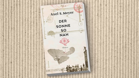 Buch-Cover: Axel S. Meyer - Der Sonne so nah © Kindler Verlag 