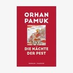 Cover des Buches "Die Nächte der Pest" von Orhan Pamuk © Hanser Verlag 