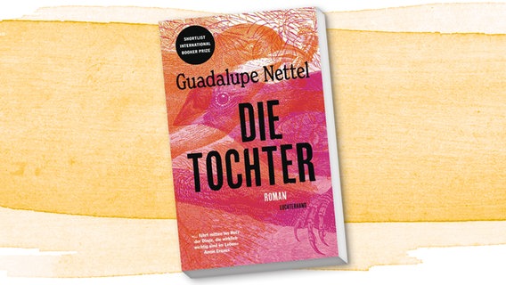 Cover: Guadalupe Nettel, "Die Tochter“ © Luchterhand 