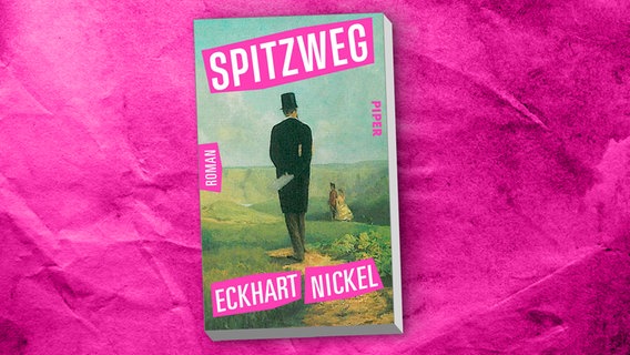 Buchcover: Eckhart Nickel - Spitzweg © Piper Verlag 